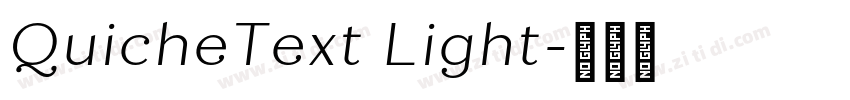 QuicheText Light字体转换